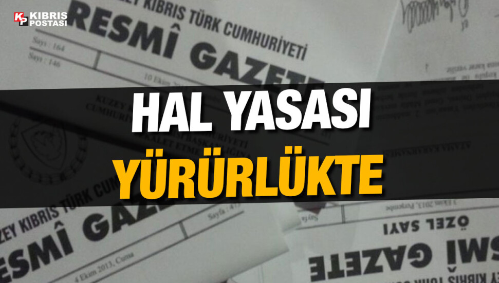 Hal Yasası Resmi Gazete’de yayımlandı