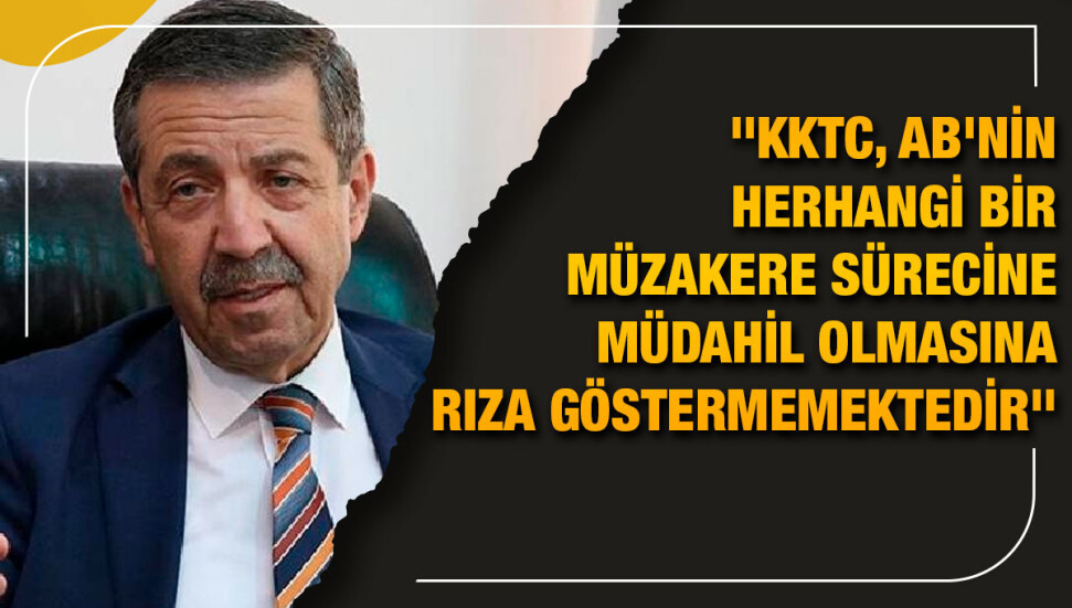 Dışişleri Bakanı Ertuğruloğlu’ndan Rum mevkidaşı Kombos’un açıklamalarına yanıt