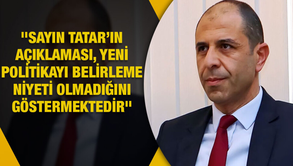 Kudret Özersay: Böyle düşünüyorsanız siz o anlamda zaten hiç olmadınız ki Sayın Tatar