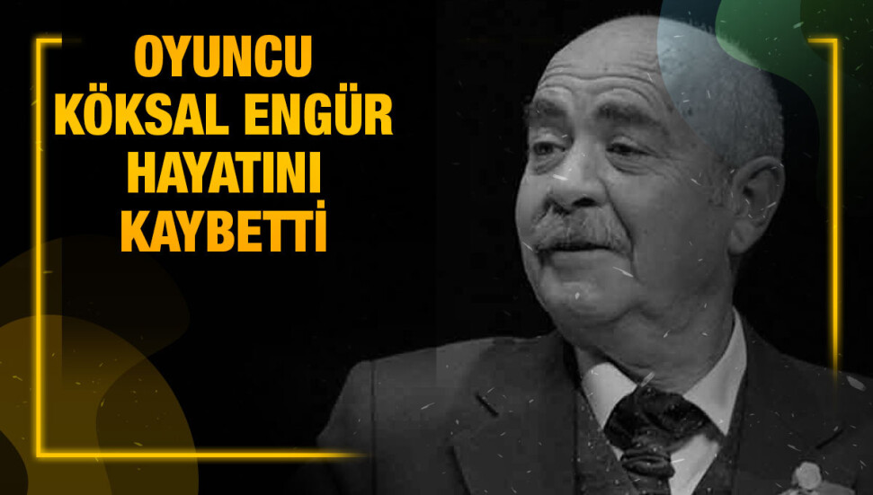 Sanatçı Köksal Engür yaşamını yitirdi