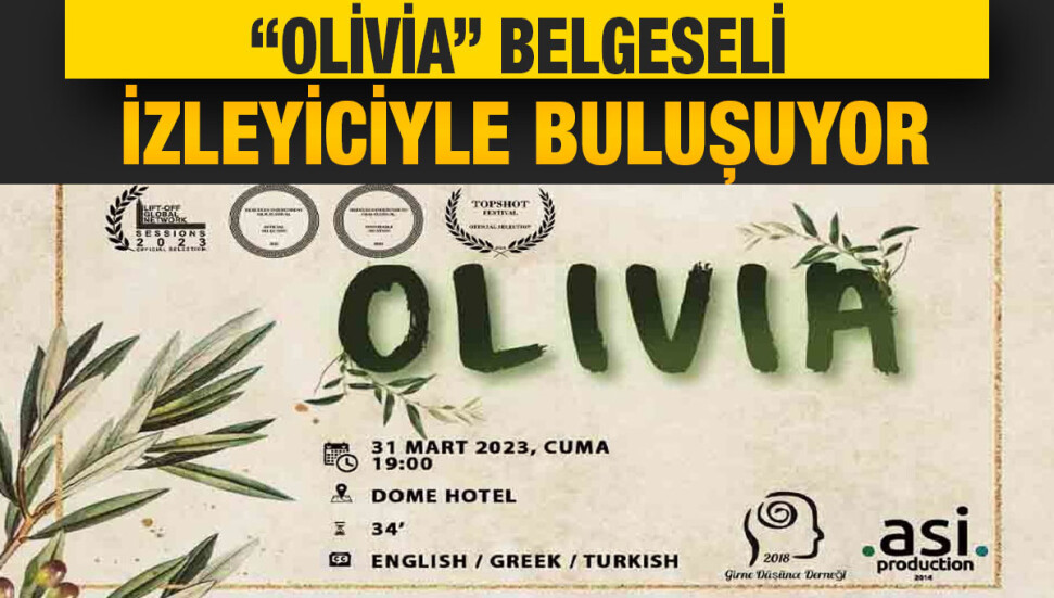 “Olivia” isimli kısa belgesel Girne’de gösterilecek