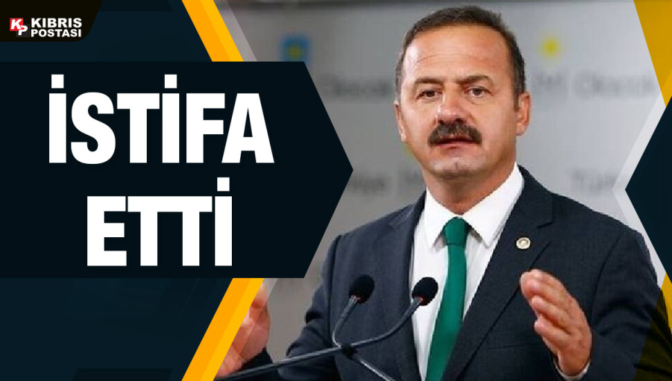 İYİ Partili Yavuz Ağıralioğlu partisinden istifa etti