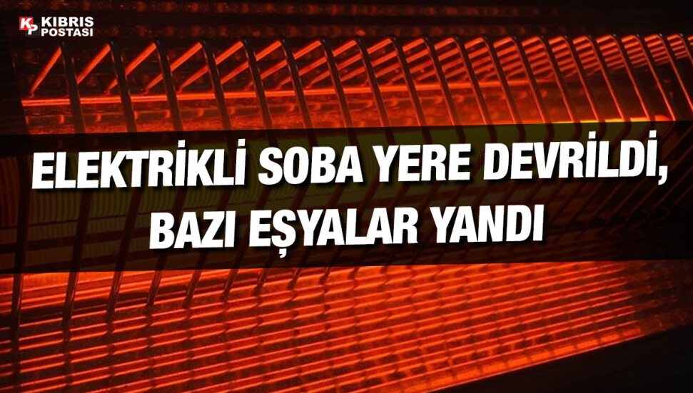 Zümrütköy’de bir evde elektrikli sobanın yere devrilmesi yangına yol açtı