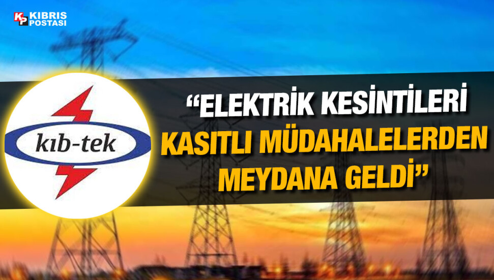 KIB-TEK Genel Müdürlüğü: Cihazlara topraklama işlemi yapıldı, sistem devre dışı kaldı