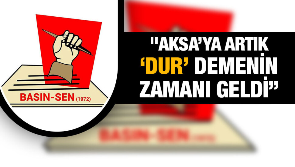 Basın-Sen: El-Sen’in yanındayız