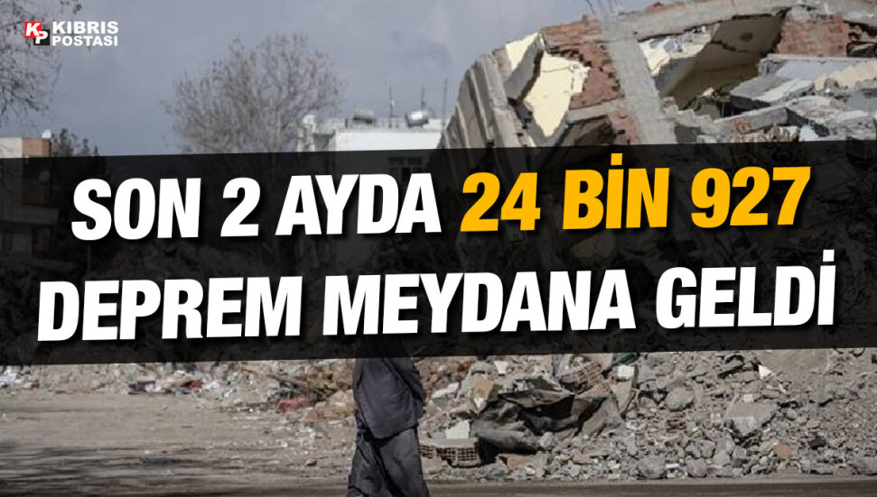 Türkiye, yıllık ortalama deprem sayısını 2 ayda aştı