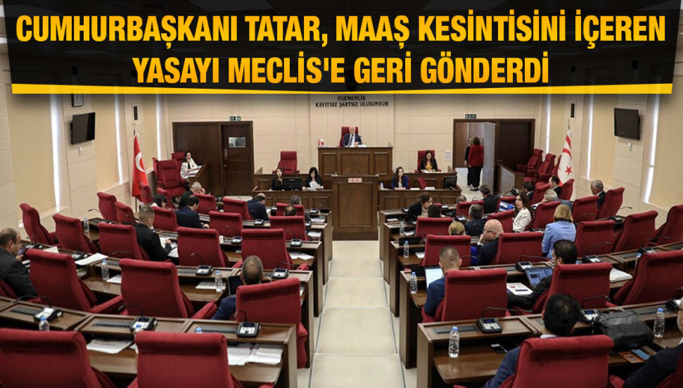 Deprem ve Diğer Doğal Afetlere Yönelik Mali Yardım ve Hazırlık Yasası Meclis’e geri gönderildi
