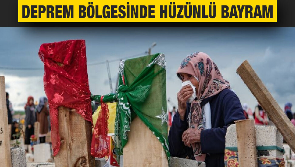 Deprem bölgesi bayramı buruk karşıladı