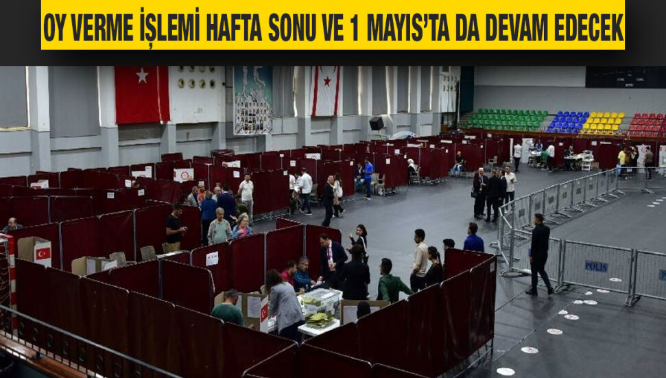 Türkiye’deki seçimler için KKTC’de hafta sonu ve 1 Mayıs’ta da oy kullanılabilecek
