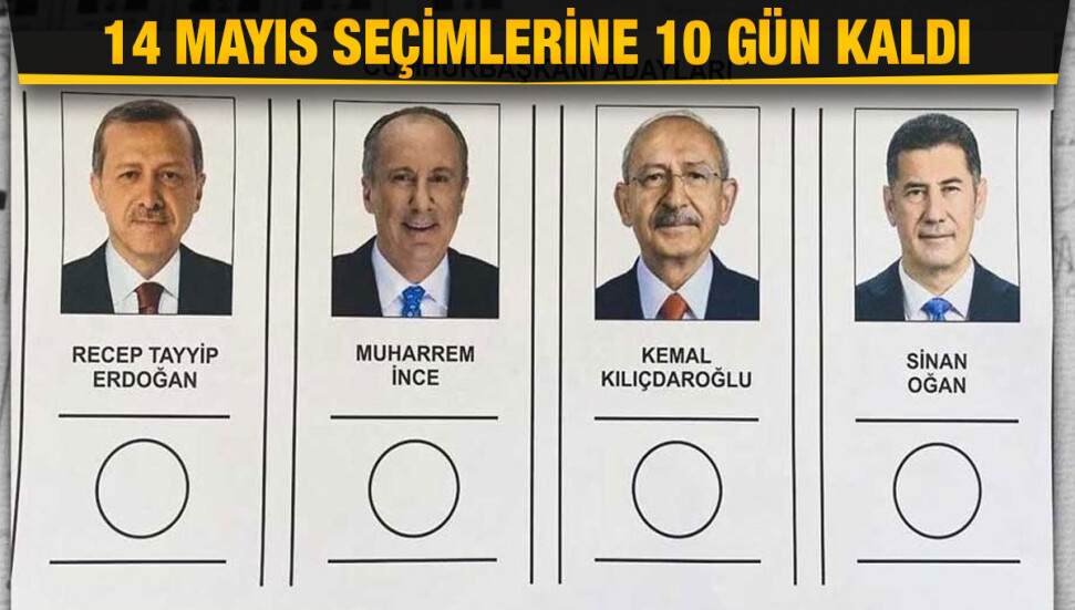 Türkiye'nin beklediği seçimlere 10 gün kaldı