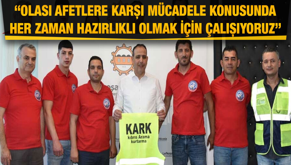 Mehmet Harmancı, Kıbrıs Arama Kurtarma Derneği üyelerini kabul etti