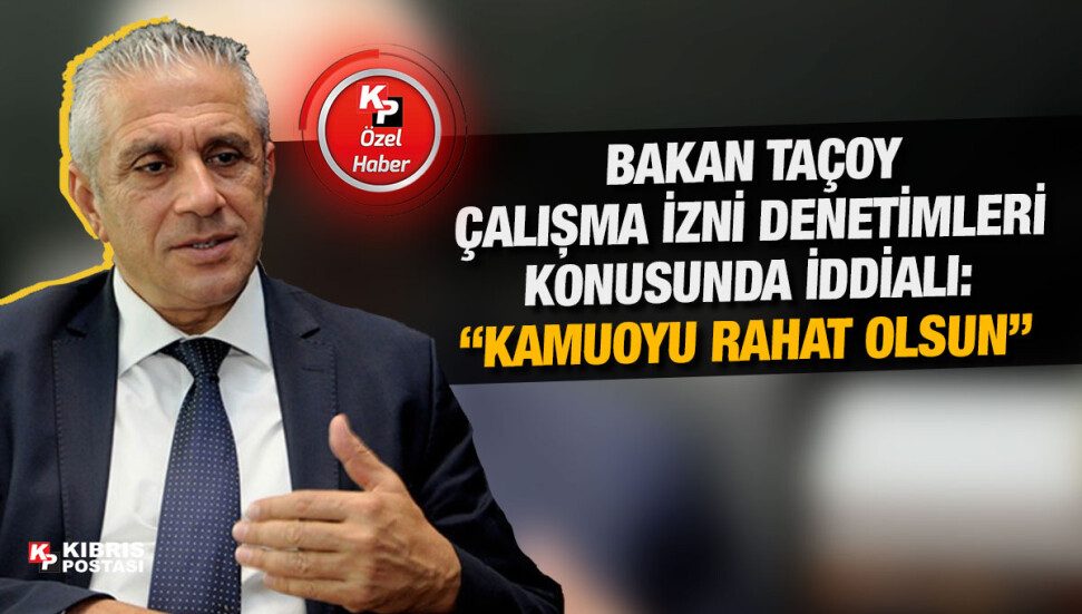 Hasan Taçoy: Çalışma izni denetimi ile ilgili cezalar sürekli yazılıyor