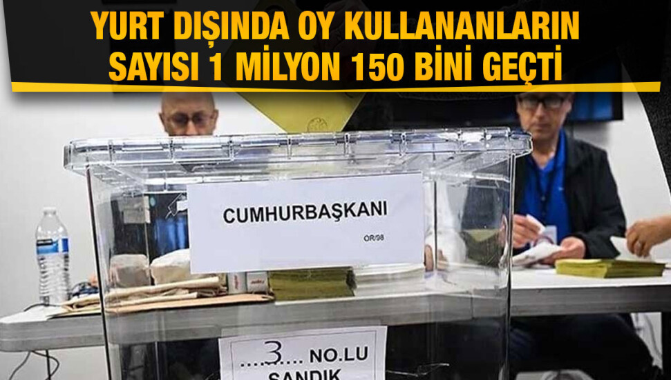 Türkiye’de cumhurbaşkanı seçimi ikinci turu için 1 milyon 153 bin 842 seçmen oy kullandı