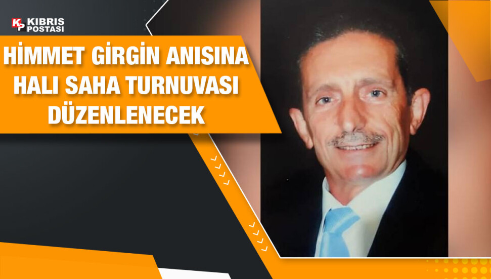 Yeşilyurt Spor Derneği, Himmet Girgin anısına maç düzenliyor