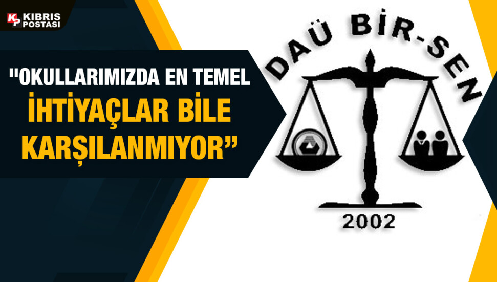 DAÜ BİR-SEN: Öğretmenleri itibarsızlaştırmaya çalışan bir anlayış asla kabul edilemez