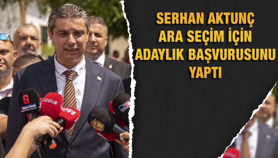 DP Milletvekili adayı Serhan Aktunç adaylık başvurusunda bulundu