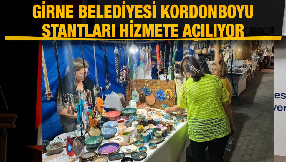 Girne Belediyesi, Kordonboyu stantlarını hizmete açıyor