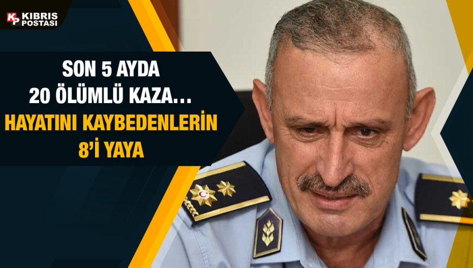 KKTC’de yılın ilk 5 ayındaki ölümlü kaza sayısı, neredeyse geçen yılın tümündeki sayıya ulaştı