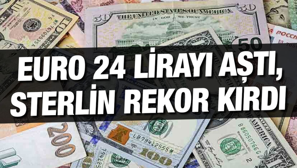 Sterlin 27,45 liradan, euro 23,75 liradan işlem görüyor