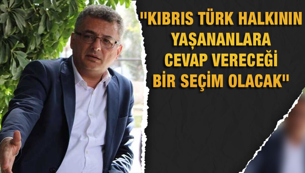Tufan Erhürman: Kurulacak olan sandık, yeni bir dönemi başlatmanın adımıdır
