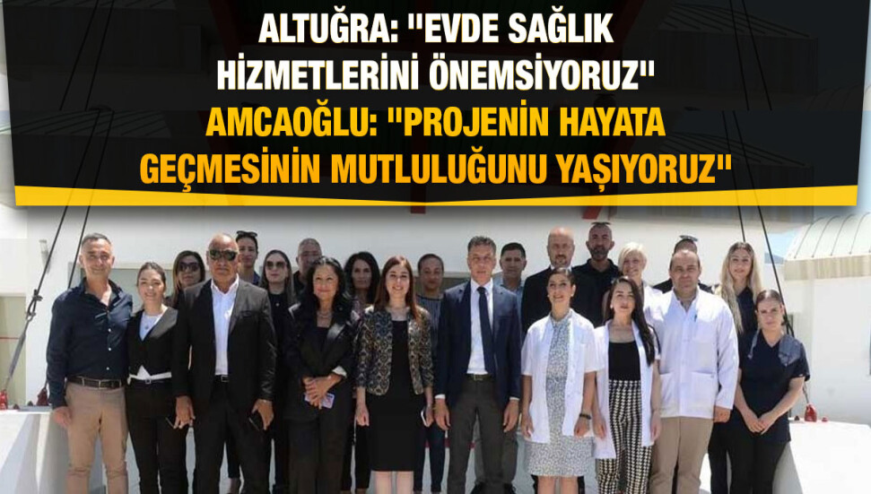 İzlem Gürçağ Altuğra ve Hüseyin Amcaoğlu, Gönyeli- Alayköy Sağlık Evi’ni ziyaret etti