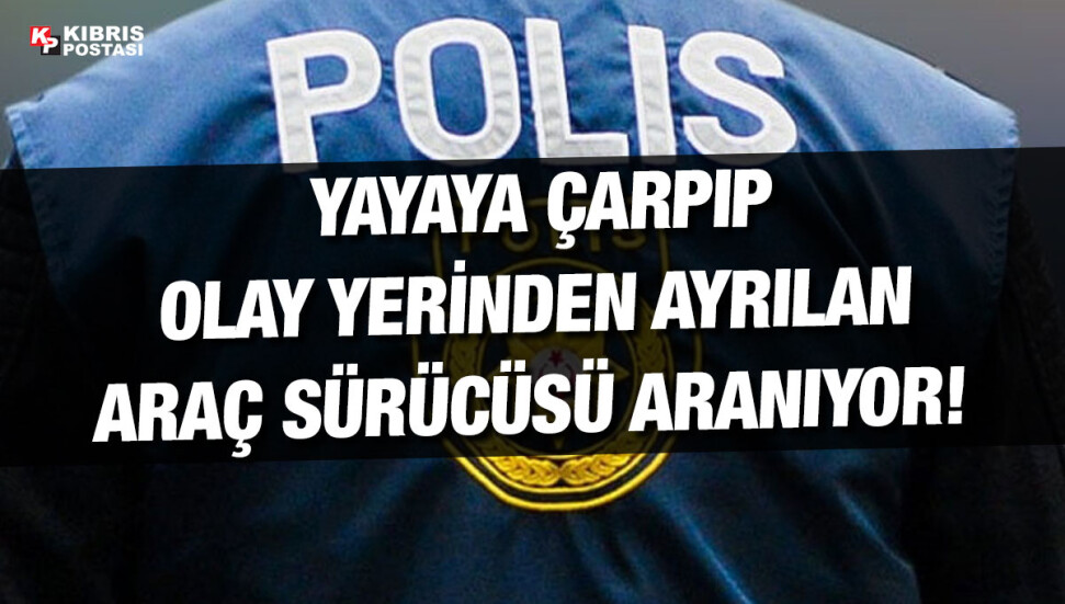 Güzelyurt’ta yolda yürüyen yaya Ayşe Göktemiz’e çarpıp kaçan araç sürücüsü aranıyor!