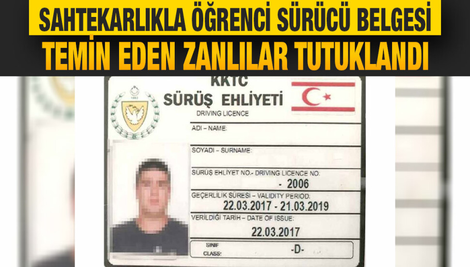 Girne’de sahte ehliyet belgesi düzenleyen 2 kişi tutuklandı