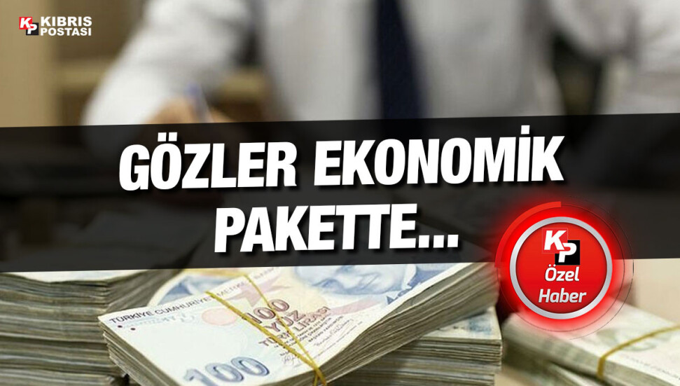 Gözler Başbakan Üstel’in açıklayacağı ekonomik pakette!