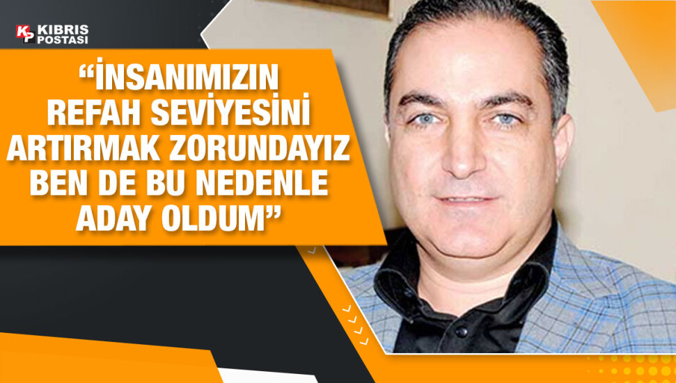 UBP Milletvekili adayı Ali Başman: Türkiye’nin önemli mali desteğini görmek gerekiyor