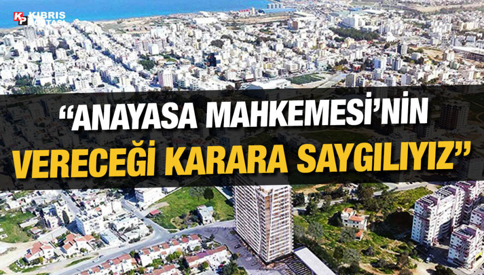 Şehir Planlama Dairesi: Anayasa Mahkemesi kararına kadar Gazimağusa İskele Yeniboğaziçi Emirnamesi yürürlükte olacak