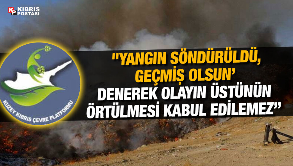 Kuzey Kıbrıs Çevre Platformu: Plansız büyümenin yarattığı olumsuzluklar görmezden geliniyor