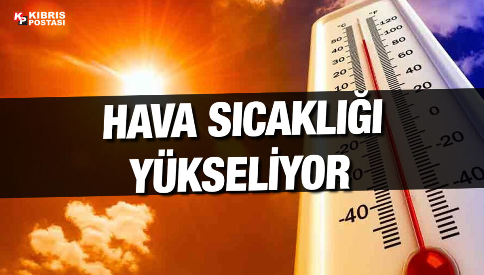 Sıcak hava devam edecek, sıcaklık hafta boyunca 41-44 derece dolaylarında olacak