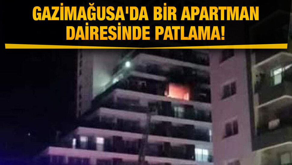 Gazimağusa'da apartmanda patlama: Kurtulmak için binadan atlayan Şeref Uygun hayatını kaybetti