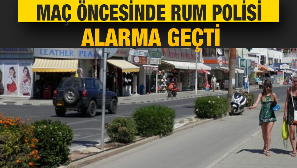 Rum polisi AEK Larnaka-Maccabi Tel Aviv karşılaşması öncesi alarmda