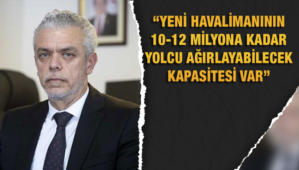 İsmet Korukoğlu: Ercan Havalimanı’ndan doğrudan uçuşların yapılmasını bekliyoruz
