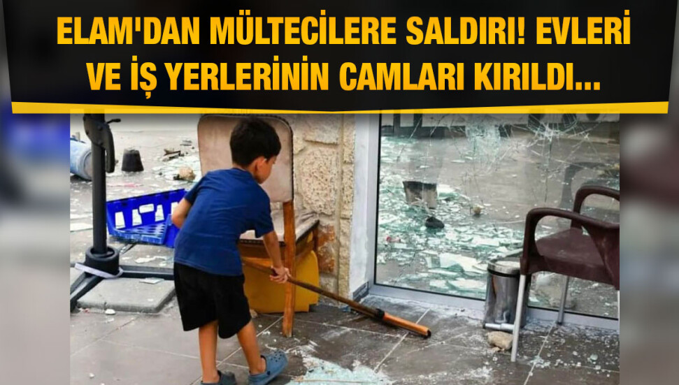 Güney'den yankı uyandıran saldırı: ELAM üyeleri mültecilerin ev ve iş yerlerine saldırdı