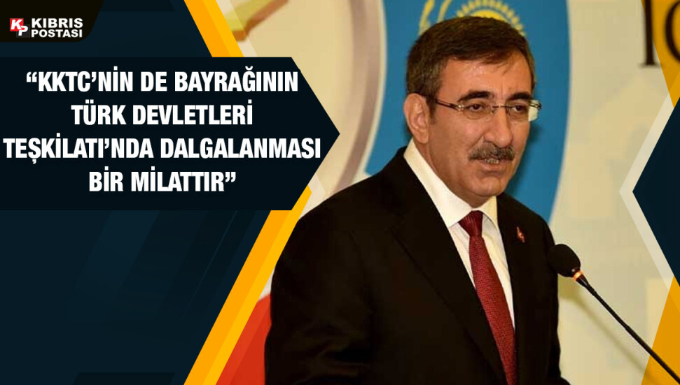 Cevdet Yılmaz: KKTC’yi Türk dünyasına entegre etmenin yollarını arama vaktidir