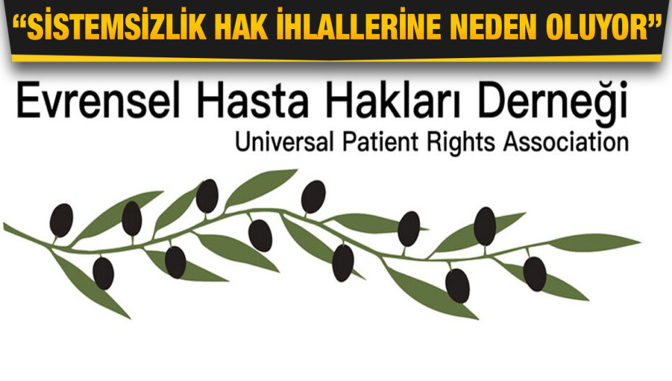 Evrensel Hasta Hakları Derneği: İlaç/reçete yolsuzluğu derinleşmiş sistemsizliğin sonucudur
