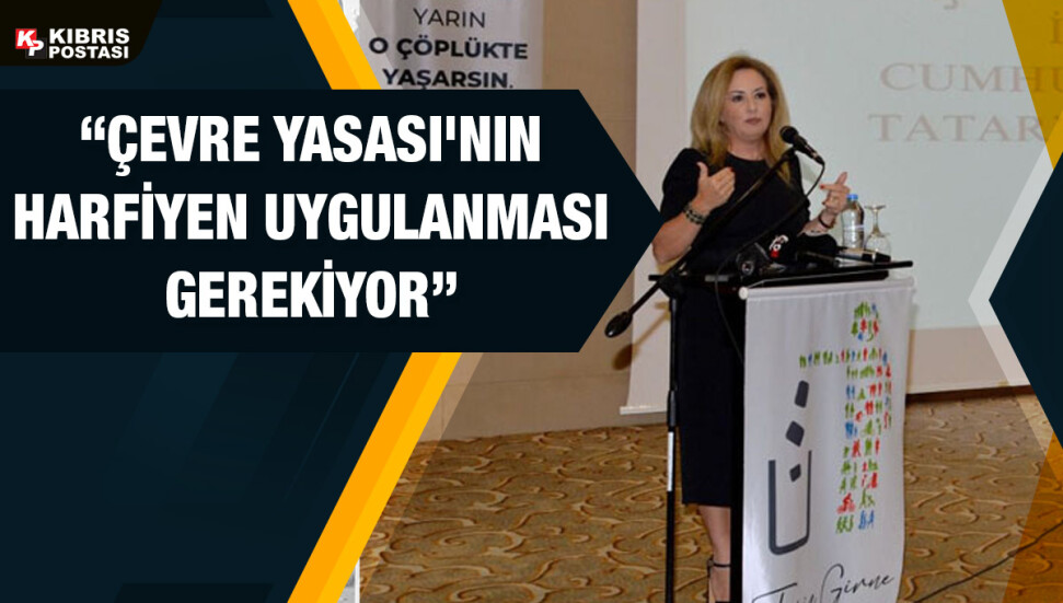 Sibel Tatar: Tatlısu Hedef Sıfır Atık Projesi yüzde 85 başarıya ulaştı