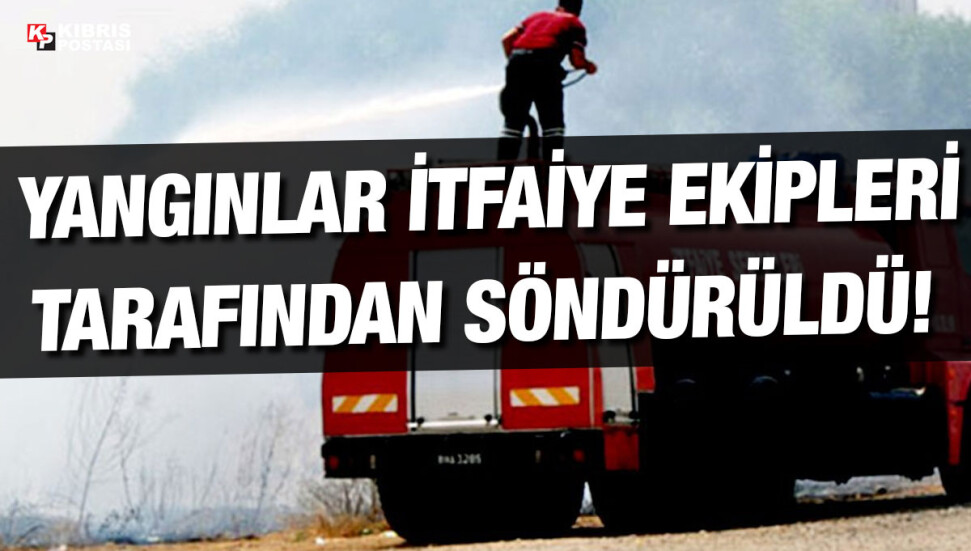 Haspolat’ta iki farklı bölgede çıkan yangılar söndürüldü