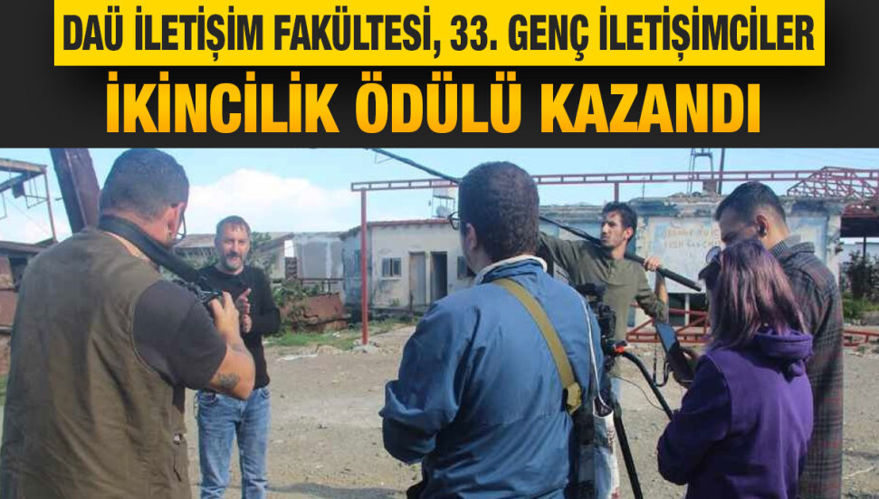 DAÜ “CMC” belgeseli ile 33. Genç İletişimciler Yarışması’nda ikinci oldu