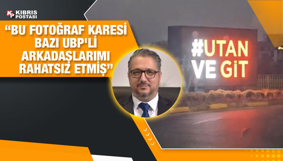 Murat Şenkul’dan bilboard açıklaması: UBP’de “gitmiyoruz kardeşim” paylaşımı yapabilir