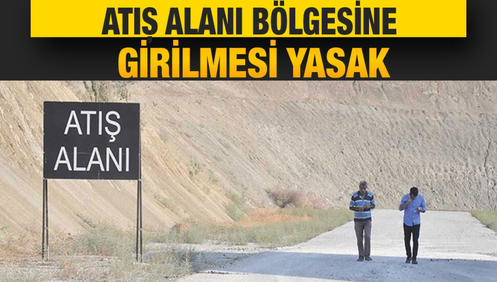 Çamurova ve Kumköy bölgesine girilmesi 4 gün boyunca yasak