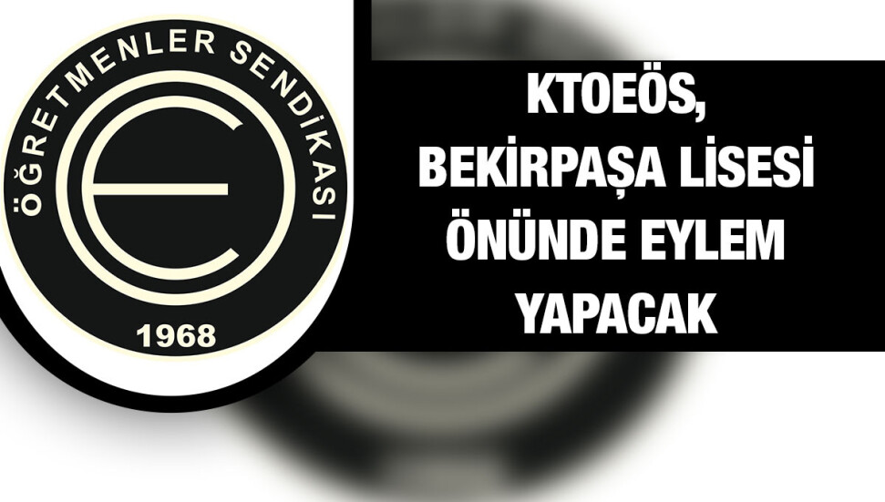 KTOEÖS bugün 19 okulda eylem yapacak