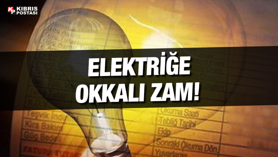 Elektrik tarifelerine yüzde 30’un üzerinde zam!
