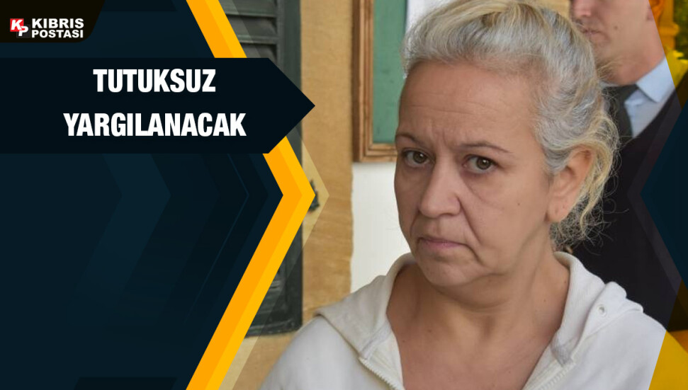 Hırsızlık zanlısı Helen Charalambous, teminat şartıyla tutuksuz yargılanacak