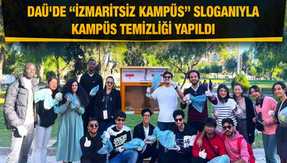 DAÜ’nün uluslararası öğrencilerinden kampüs temizliği