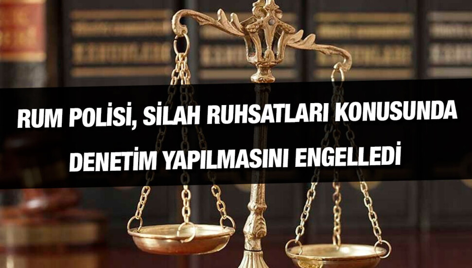 Rum Sayıştay raporunda polisle ilgili usulsüzlükler ve düzensizlikler tespit edildi