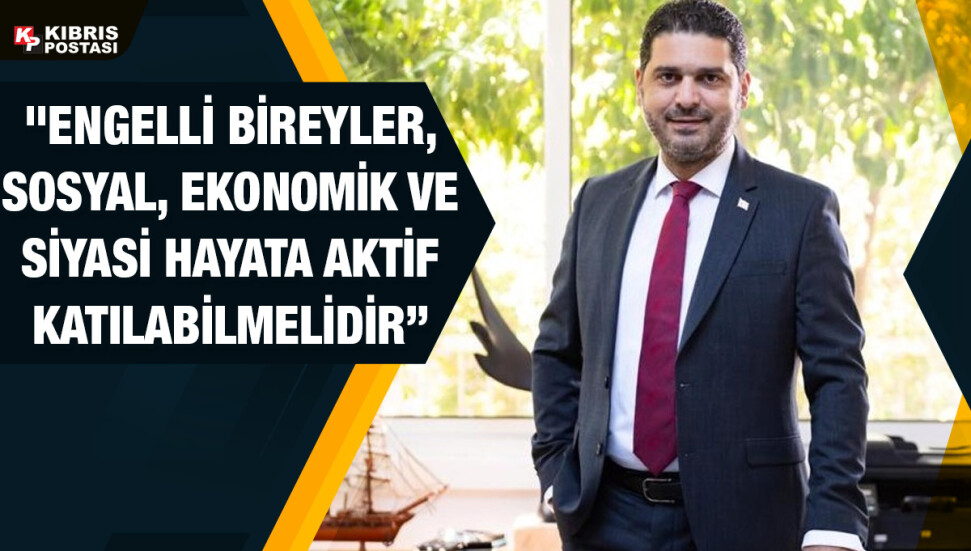 Ahmet Savaşan: Eşit haklara dayalı çözümler tasarlamak için engelli bireylerle yan yana çalışmalıyız