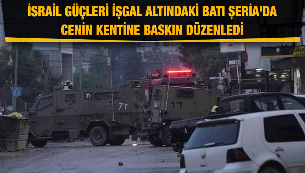 İsrail'den Cenin Mülteci Kampı’na baskın: En az 13 Filistinli gözaltına alındı